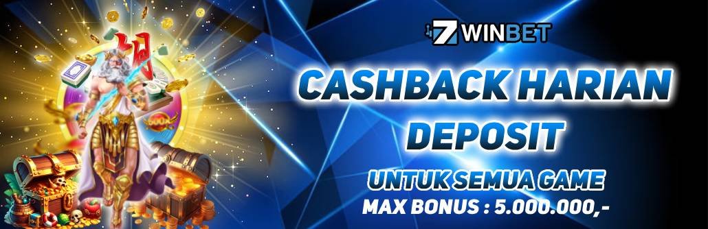 7WINBET - Cashback Deposit Harian